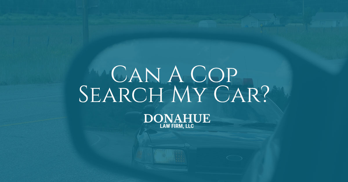 Can A Cop Search My Car?